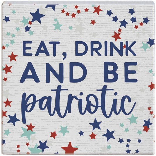 Eat Drink Patriotic - Small Talk Square