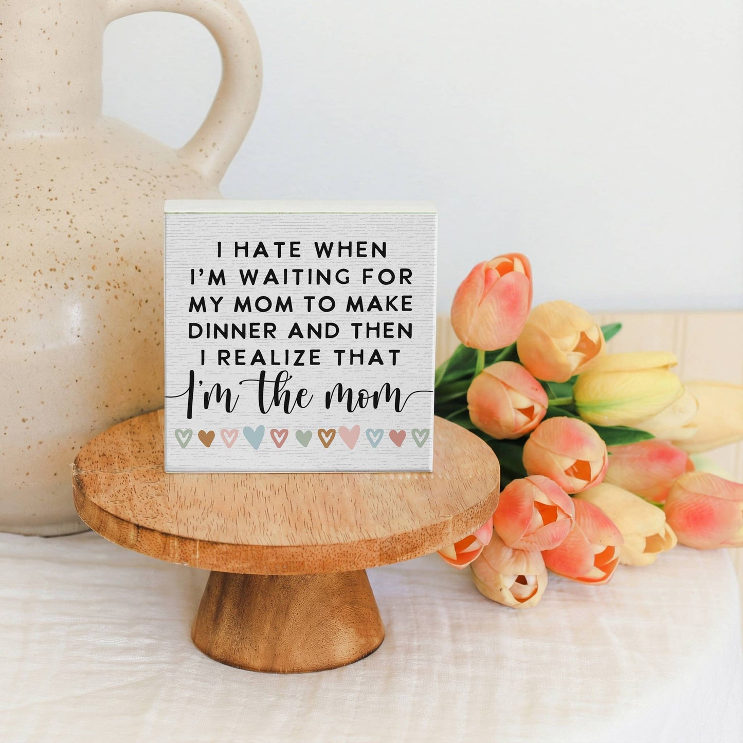 Realize I'm The Mom - Small Talk Square