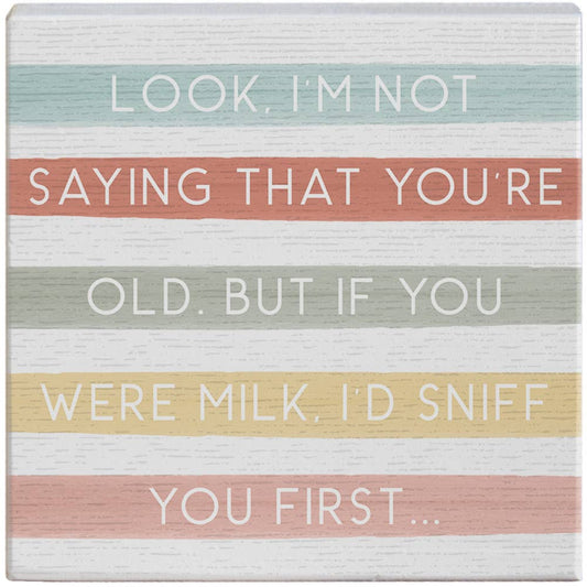 Not Saying Old  - Gift-A-Block