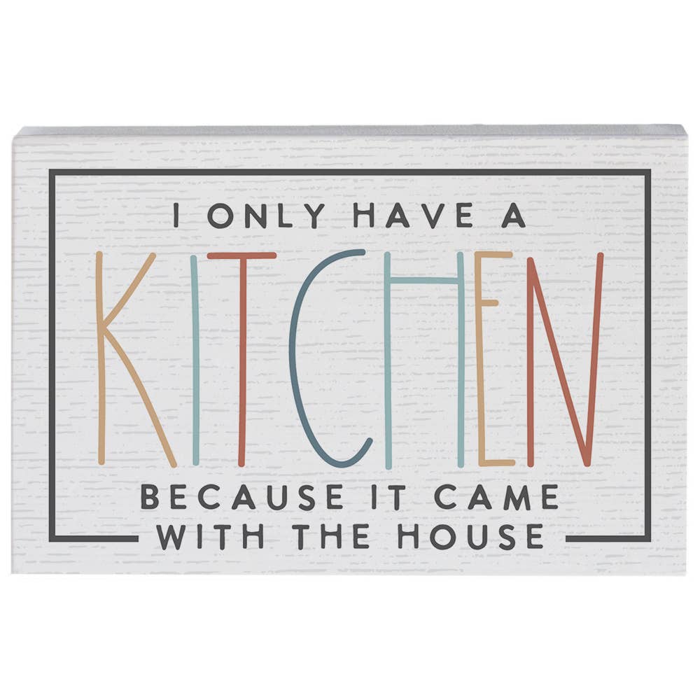 Only Have Kitchen - Small Talk Rectangle