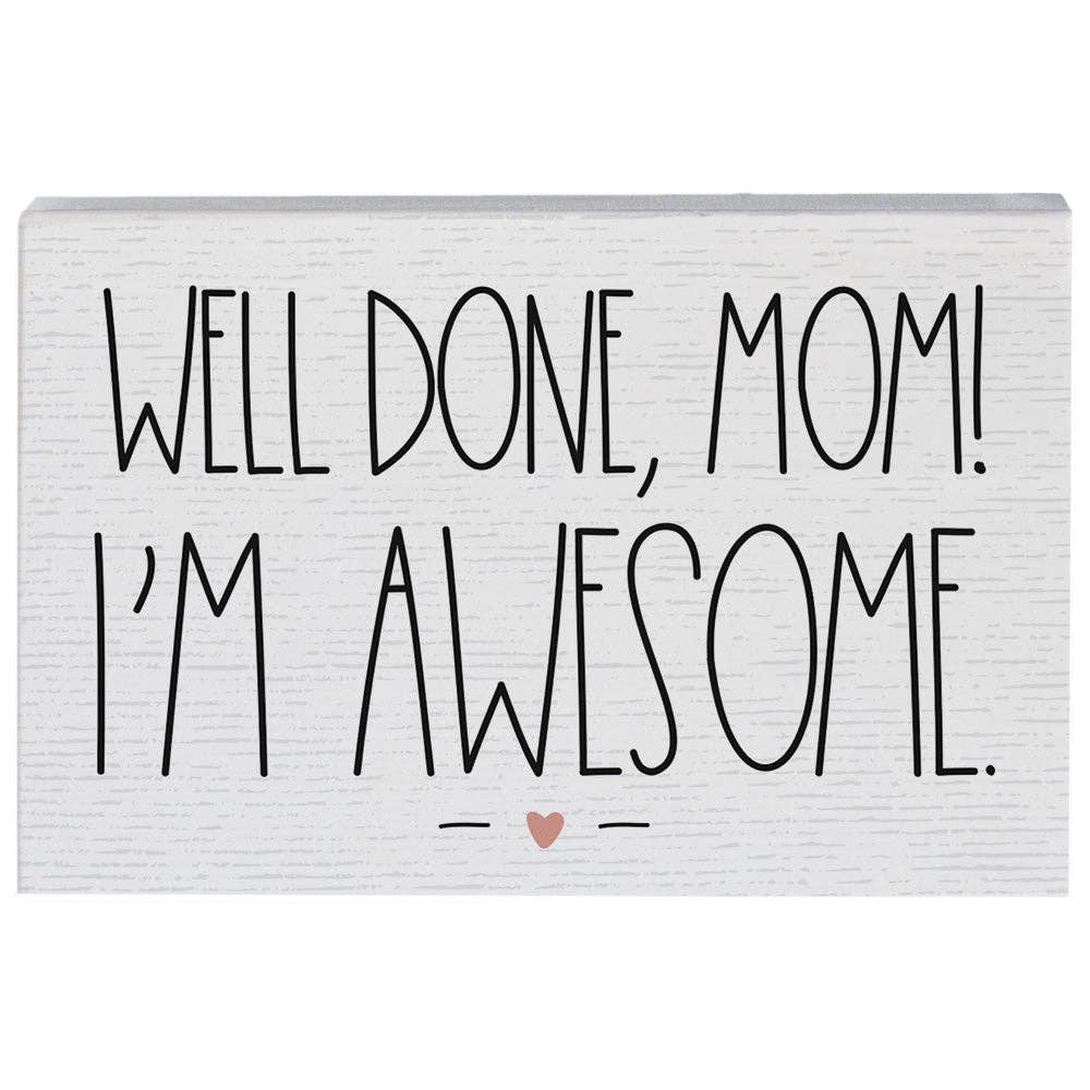 Well Done Mom - Small Talk Rectangle