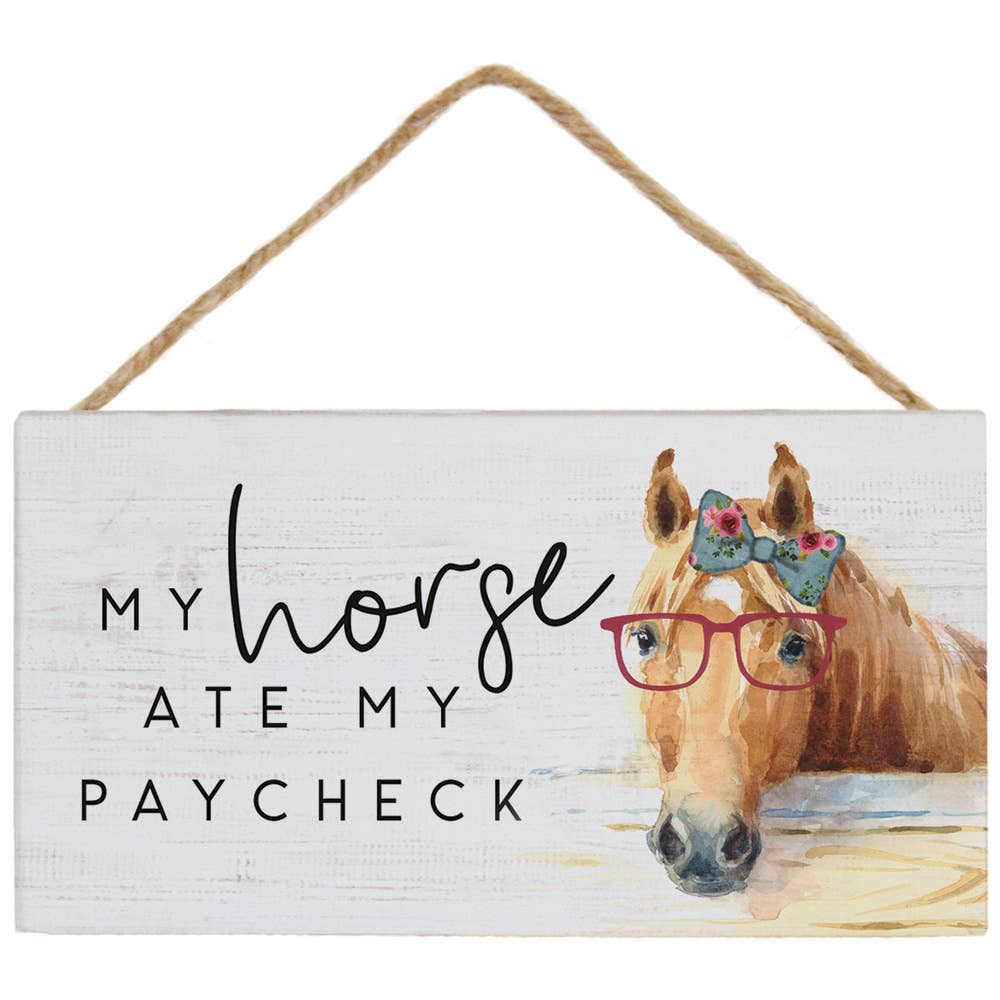 Horse Paycheck  - Petite Hanging Accents