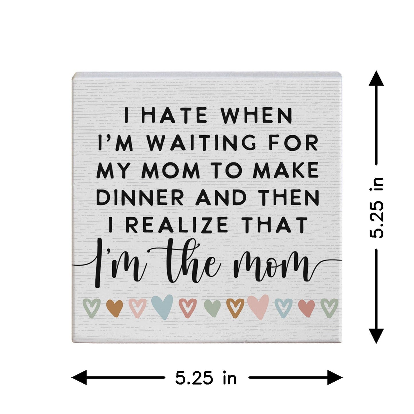 Realize I'm The Mom - Small Talk Square