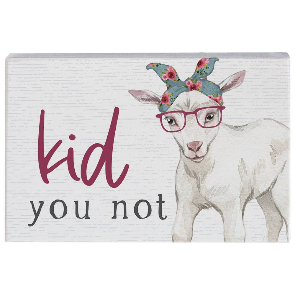 Kid You Not  - Small Talk Rectangle