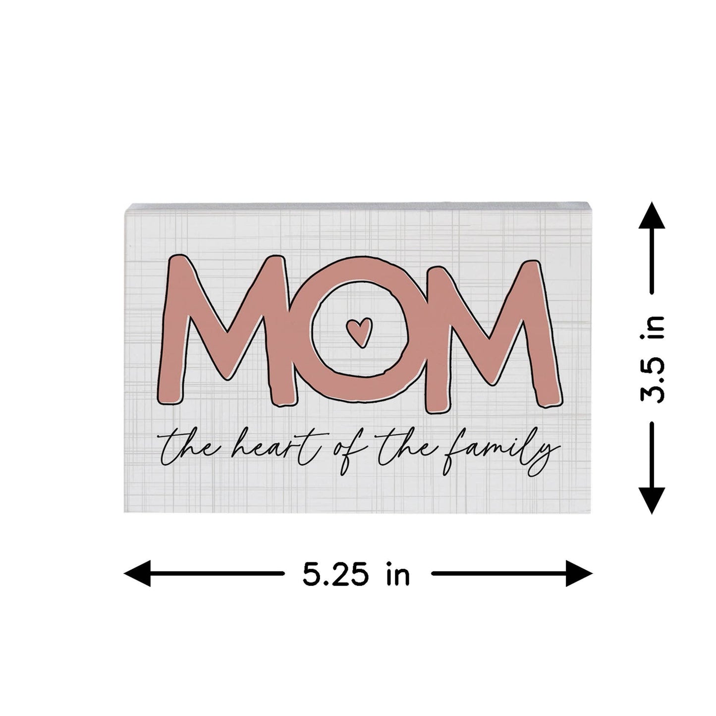 Mom Heart Of Family - Small Talk Rectangle