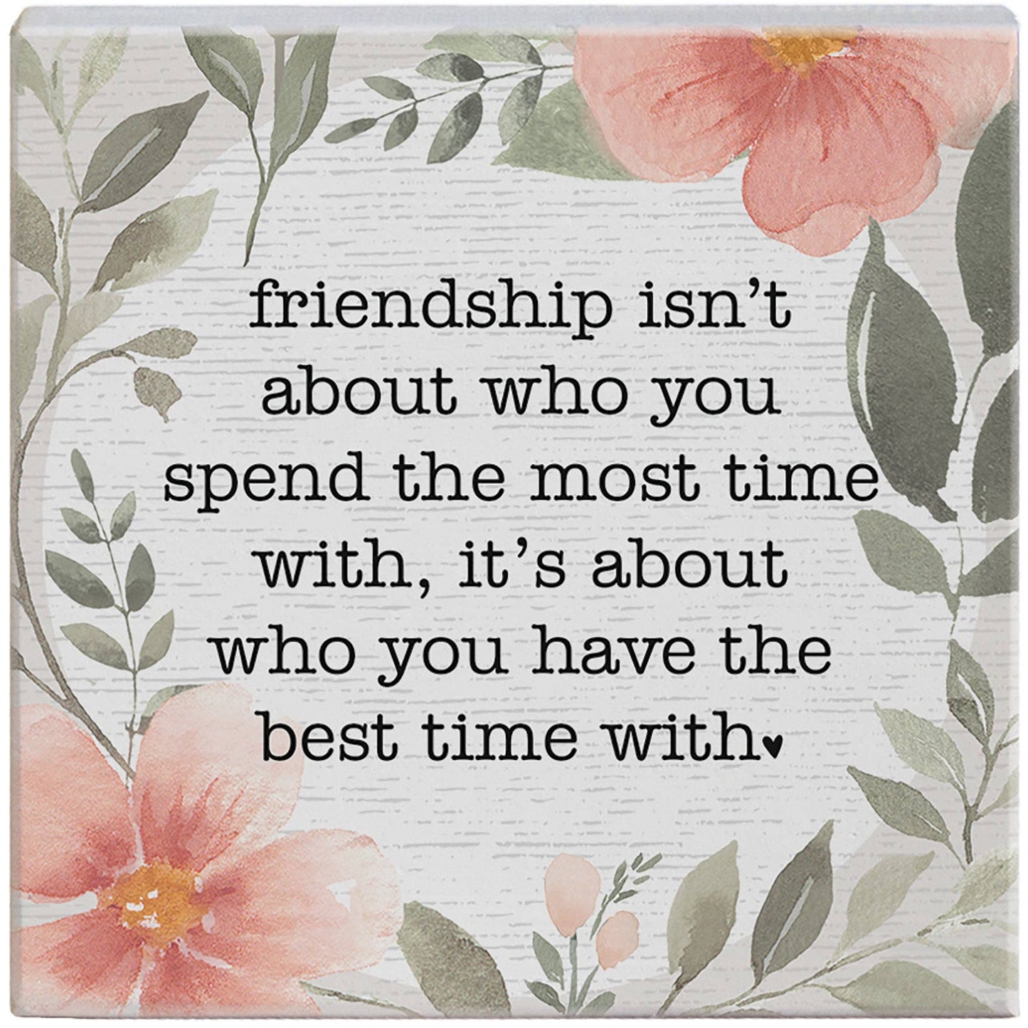 Friendship Best Time With - Small Talk Square