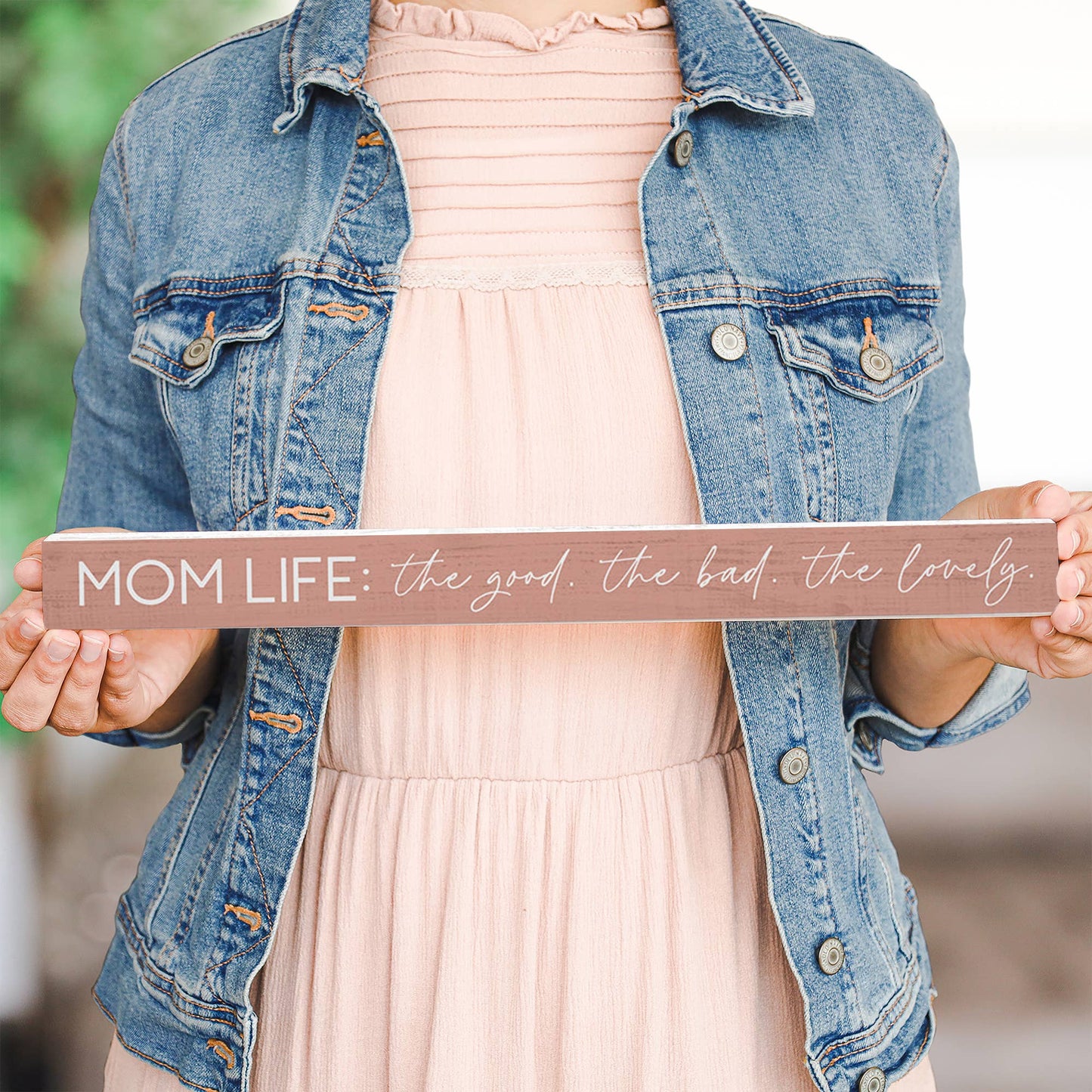 Mom Life Good Bad - Talking Sticks