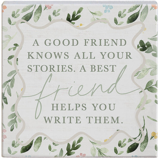 Good Friend Knows - Small Talk Square