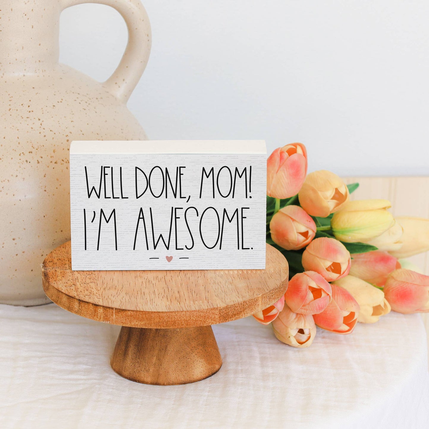Well Done Mom - Small Talk Rectangle